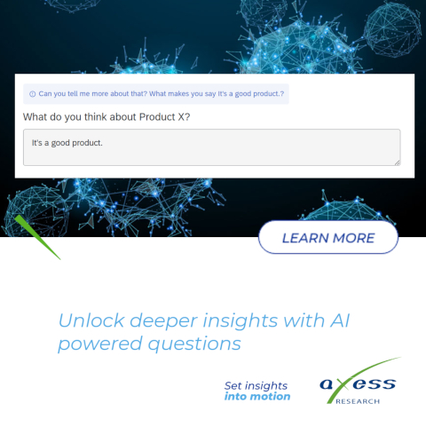 Unlock deeper insights with AI powered questions - Axess Research
